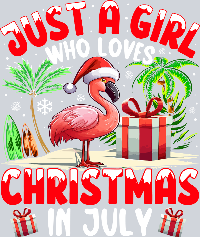 Just A Girl Who Loves Christmas In July - STK03441 (DTF Transfers)