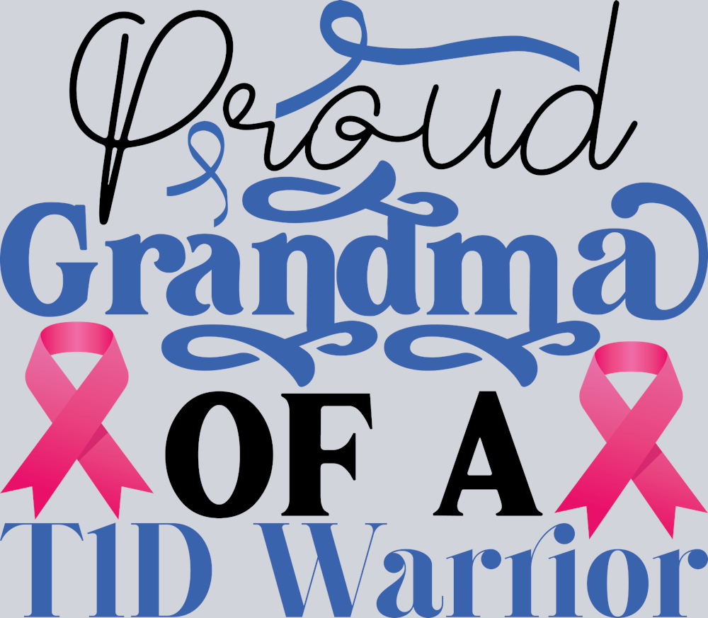 Diabetes Grandma Of A Warrior - STK01629 (DTF Transfers)