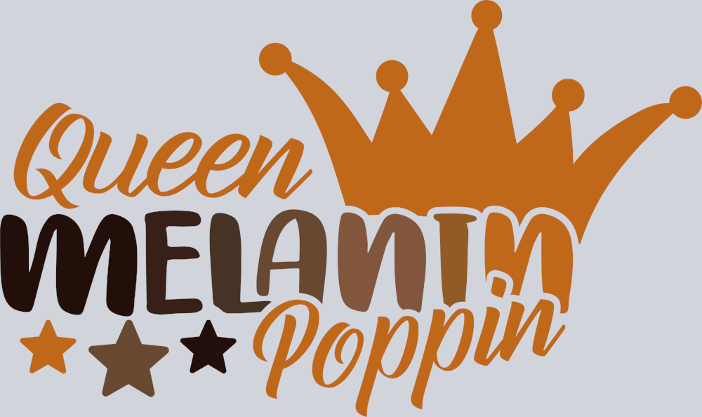 Queen Melanin Poppin Crown - STK05111 (DTF Transfers)
