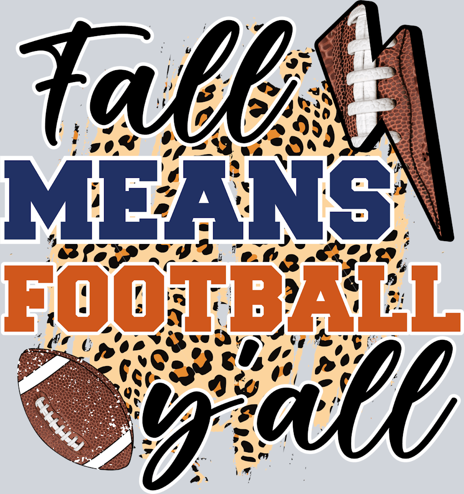 Fall Means Football Y'all 1 - STK01910 (DTF Transfers)