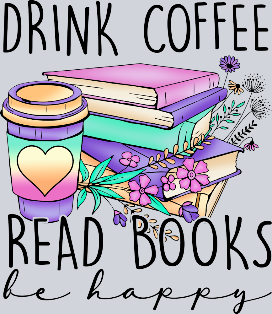 Coffee Books Happy - STK01394 (DTF Transfers)