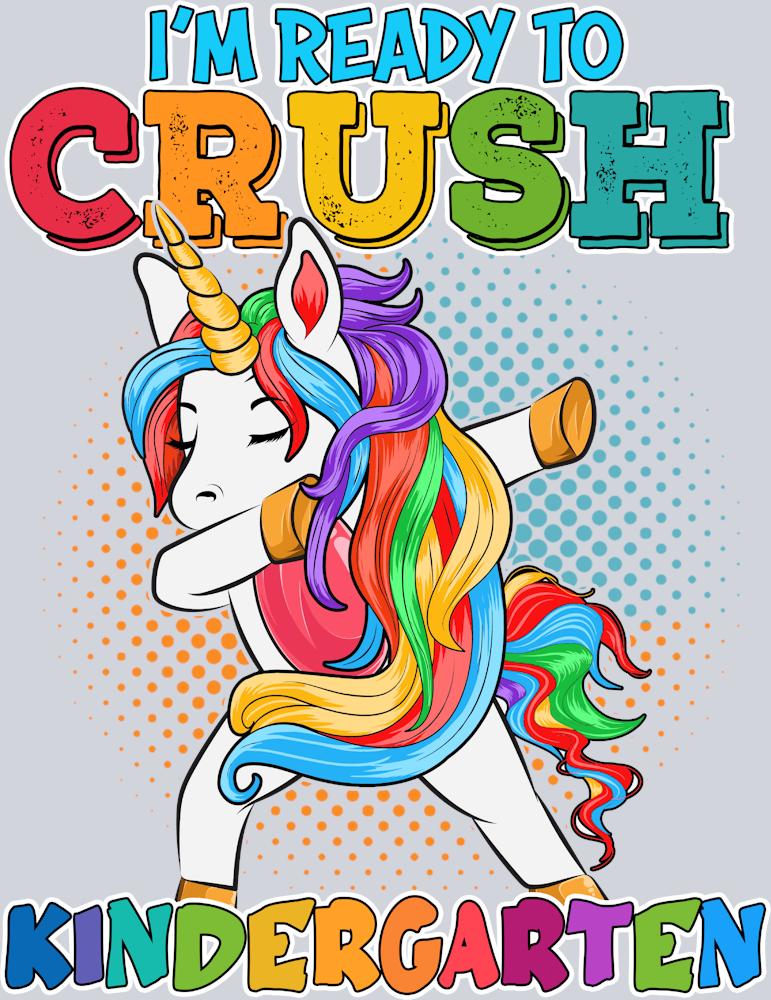 I'm Ready To Crush Kindergarten - STK03098 (DTF Transfers)