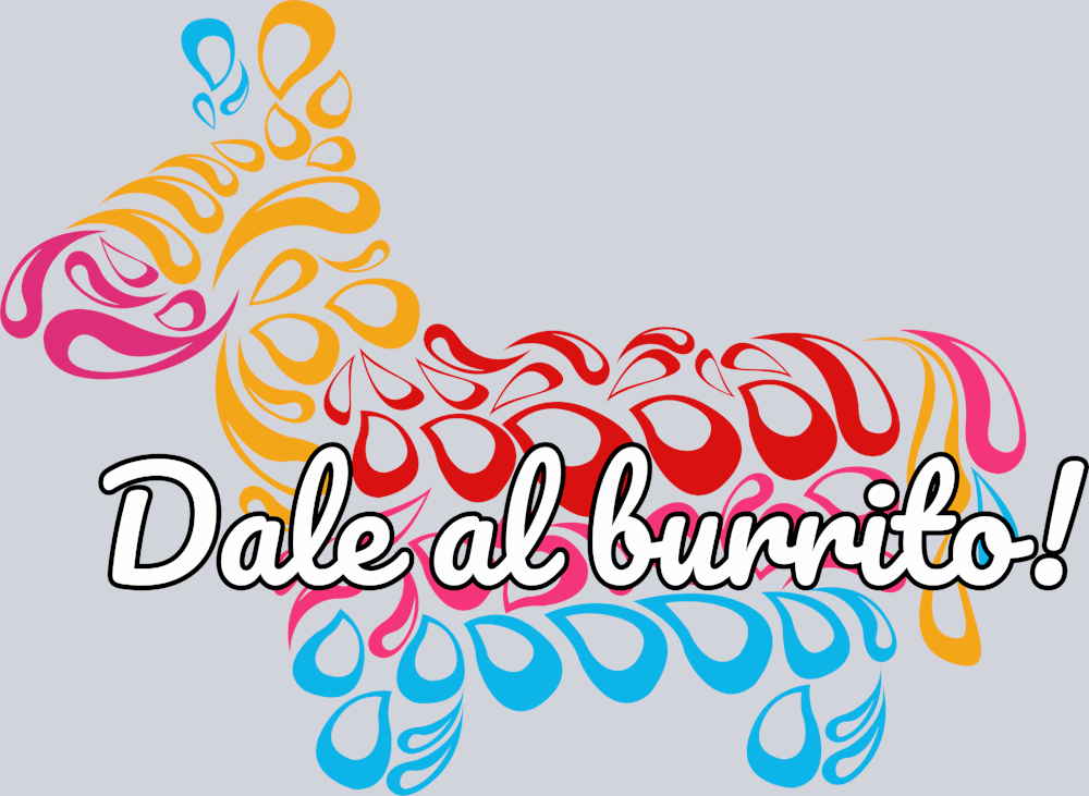 Dale Al Burrito - STK01595 (DTF Transfers)