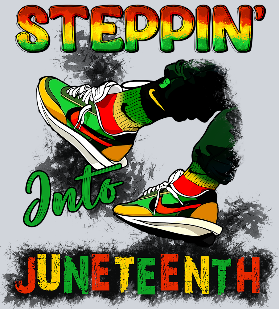 Steppin Into Juneteenth Bright - STK05815 (DTF Transfers)