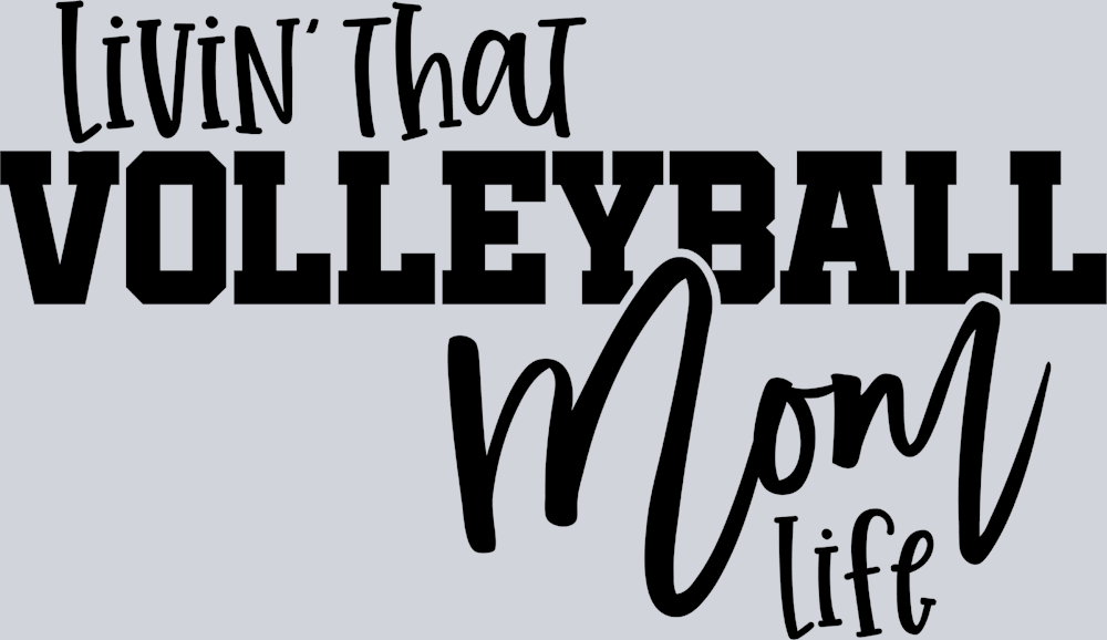 Livin That Volleyball Mom Life - STK03664 (DTF Transfers)