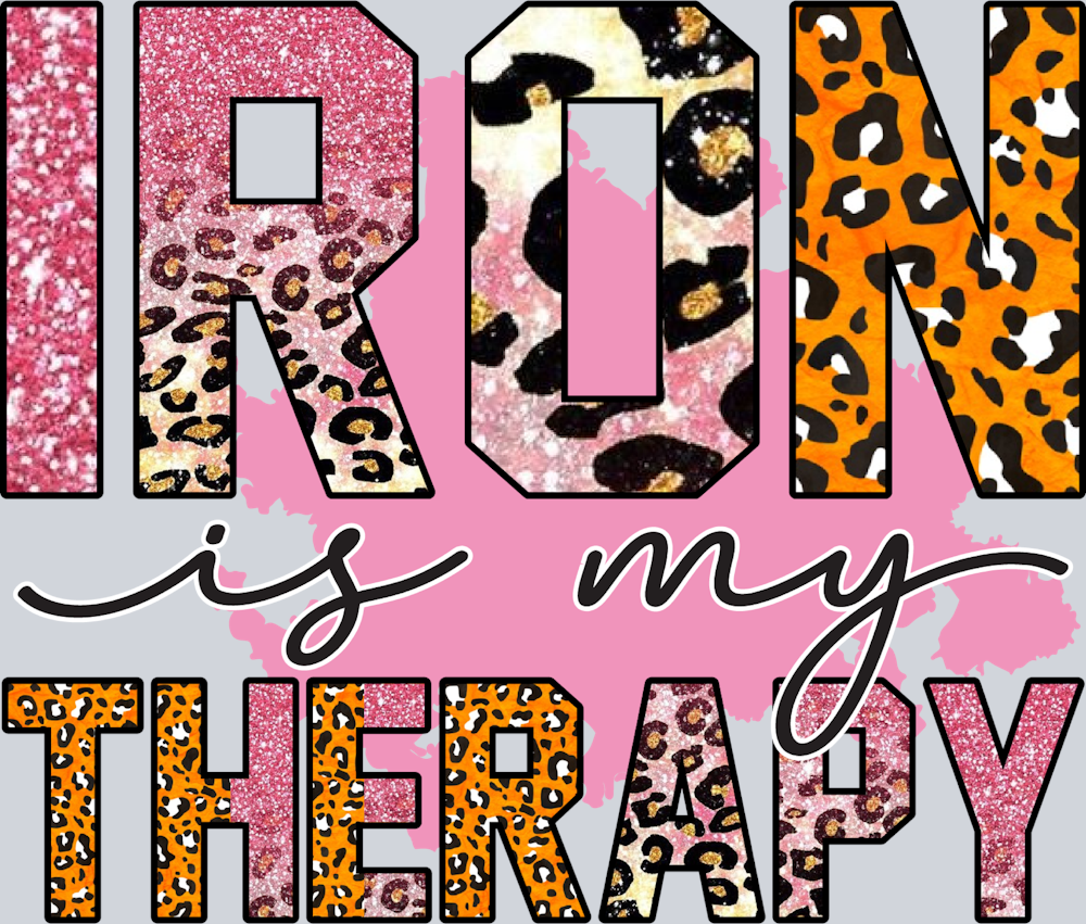Iron Is My Therapy - STK06701 (DTF Transfers)