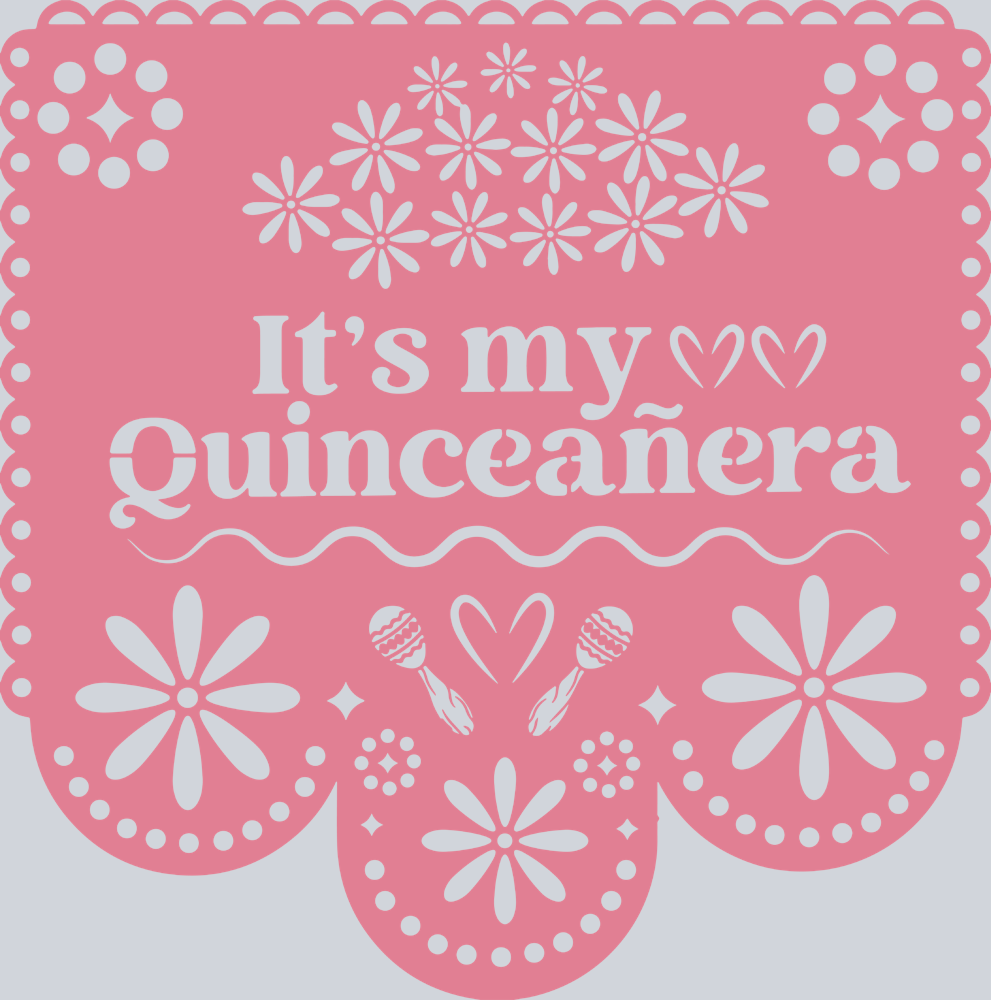 Papel Picado Its My Quinceaera 3 - STK06917 (DTF Transfers)