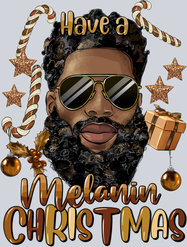 Have A Melanin Christmas Black Bearded Man - STK02626 (DTF Transfers)