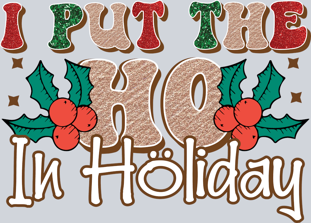 Ho In Holiday - STK02760 (DTF Transfers)