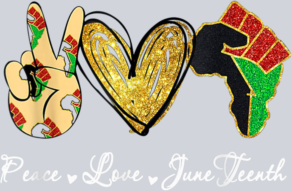 Peace Love Juneteenth - STK04753 (DTF Transfers)