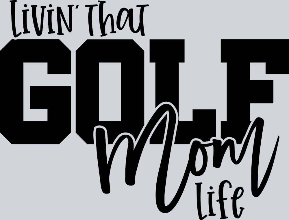 Livin That Golf Mom Life - STK07280 (DTF Transfers)