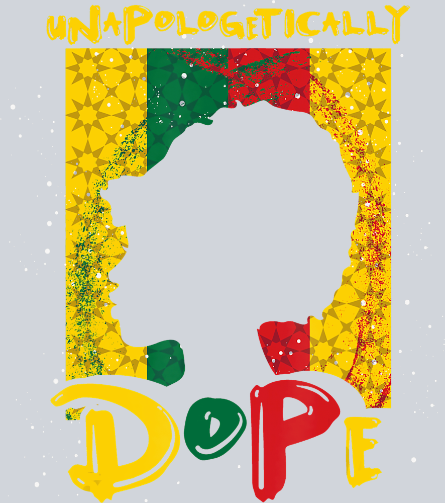 Unapologetically Dope 1 - STK06217 (DTF Transfers)