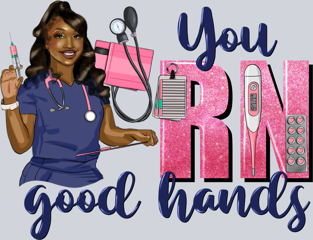 Black Woman You Rn Good Hands - STK00992 (DTF Transfers)