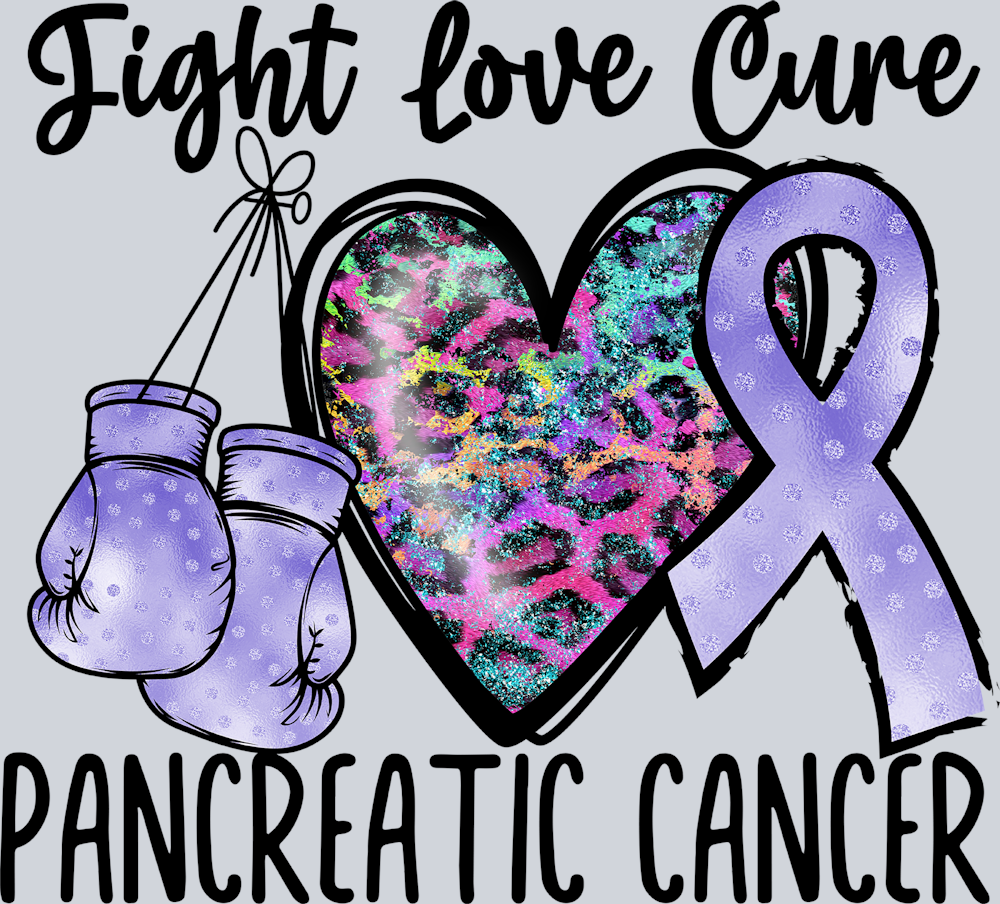 Fight Love Cure Pancreatic Cancer - STK06818 (DTF Transfers)