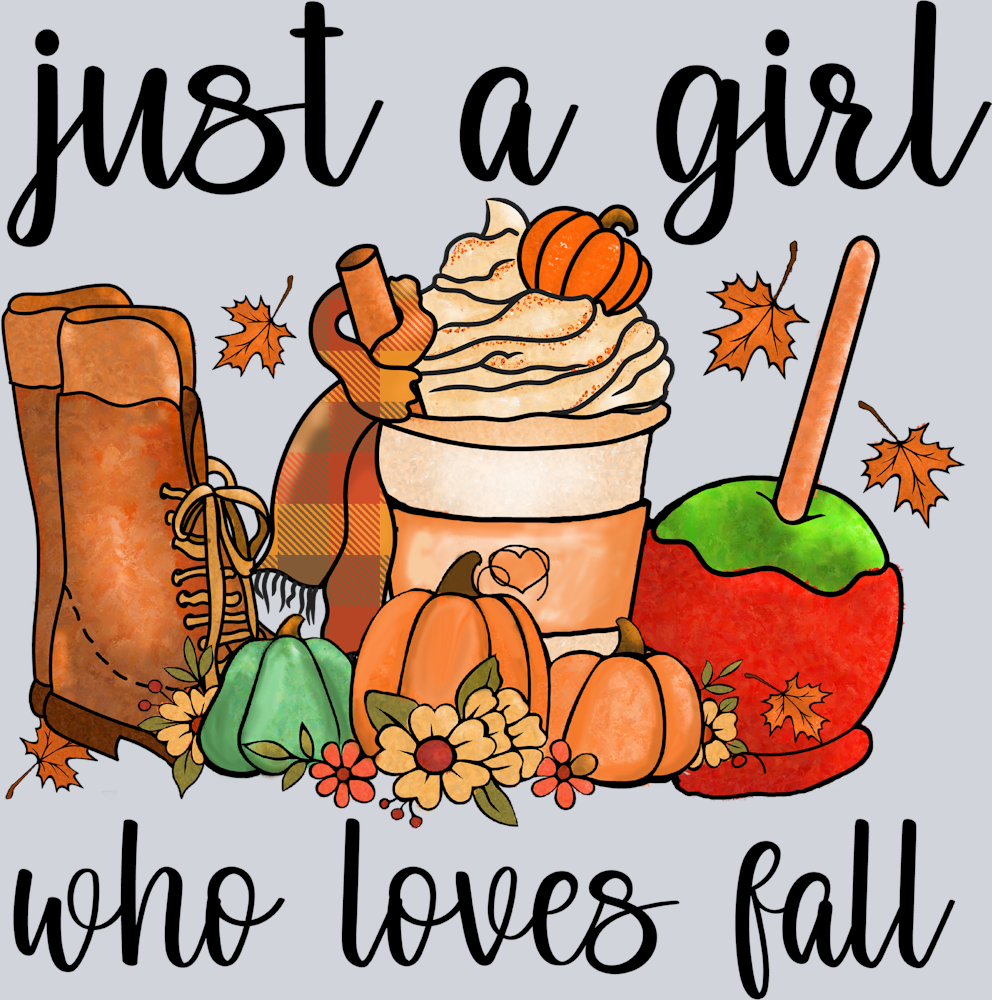 Just A Girl Who loves Fall 5 - STK07216 (DTF Transfers)