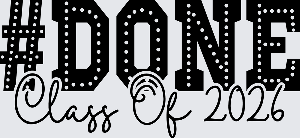 Done Class of 2026 2 - STK07715 (DTF Transfers)