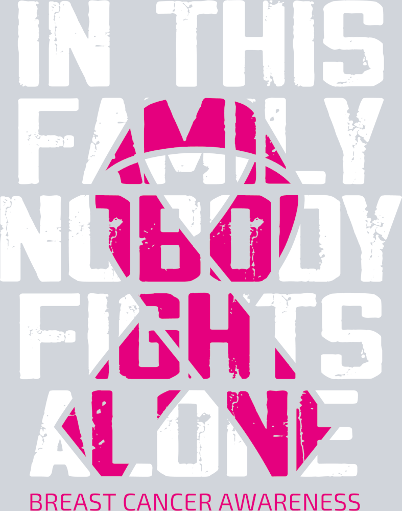 In This Family Nobody Fights Alone - STK03208 (DTF Transfers)