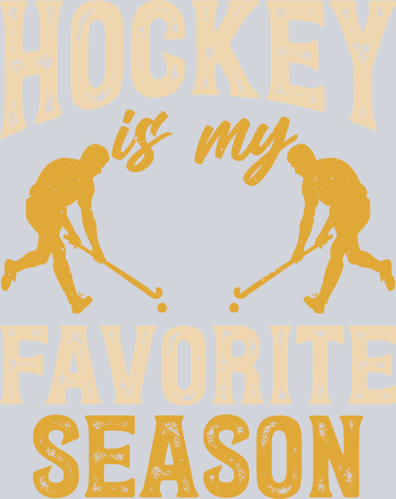 Field Hockey Is My Favorite Season 3 - STK01993 (DTF Transfers)