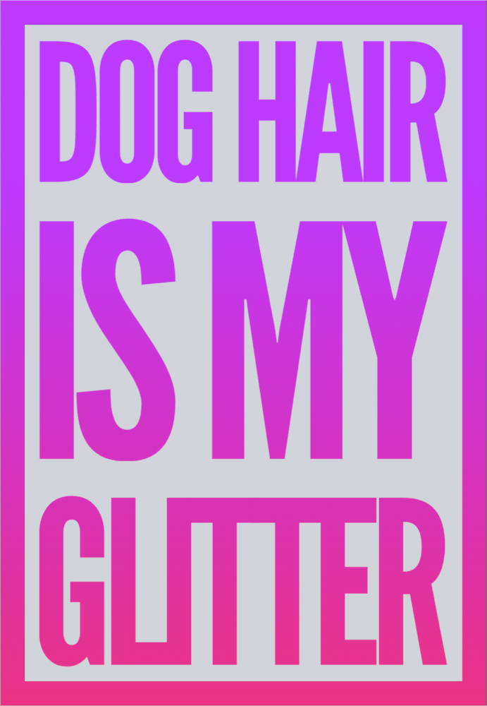 Pets Dog Hair Glitter - STK04839 (DTF Transfers)
