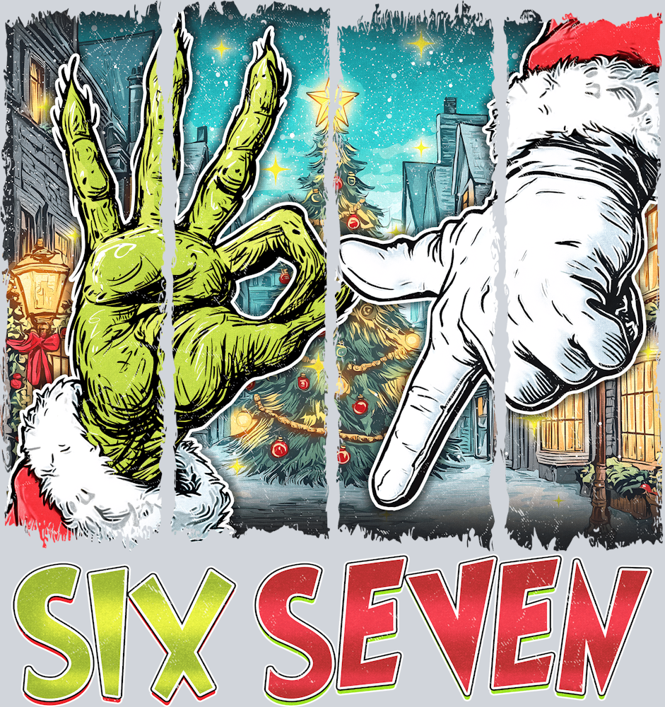 Six Seven 6 7 Christmas - STK07525 (DTF Transfers)