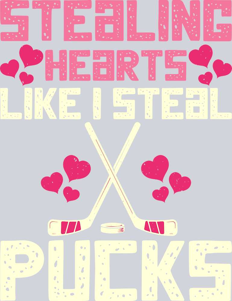 Stealing Hearts Like I Steal Pucks - STK05806 (DTF Transfers)