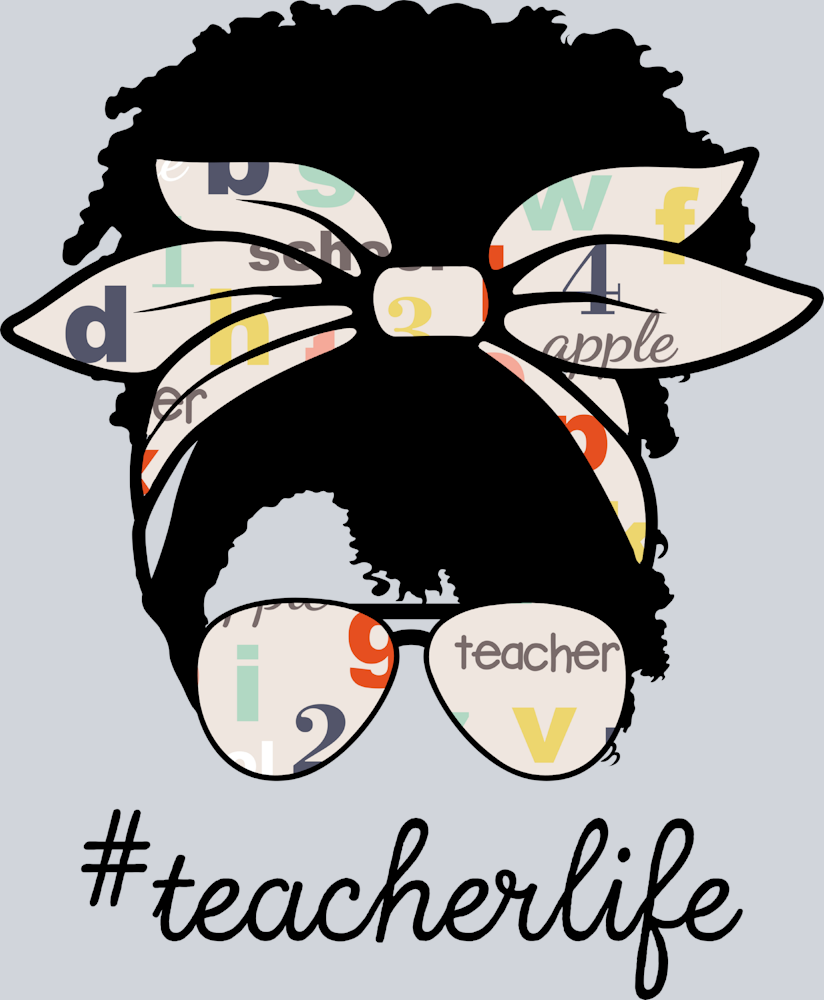 Teacher Life 5 - STK05948 (DTF Transfers)