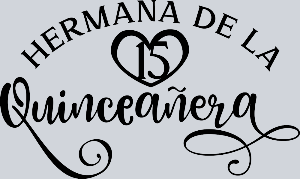Hermana De La Quinceanera - STK06901 (DTF Transfers)