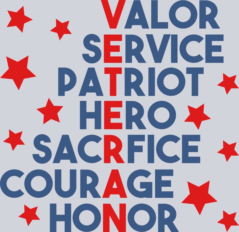 Veteran Valor Service Patriot Hero Sacrfice Courage Honor - STK06307 (DTF Transfers)