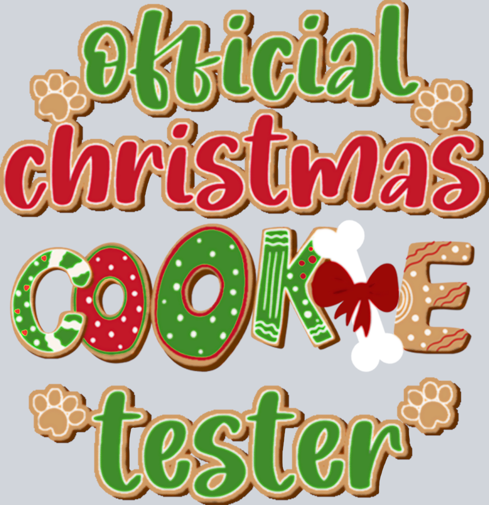 Pets Official Christmas Cookie Tester Pet - STK04878 (DTF Transfers)