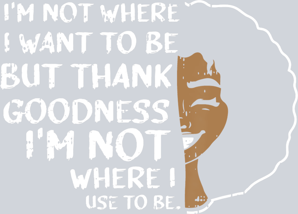 I Am Not Where - STK02880 (DTF Transfers)