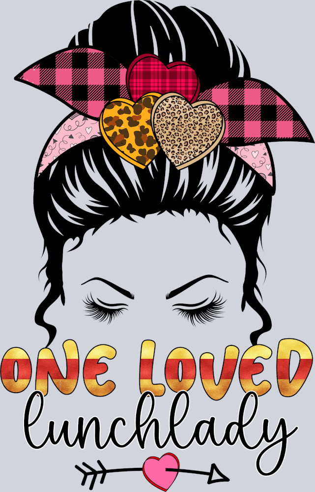 One Loved Lunchlady - STK04602 (DTF Transfers)