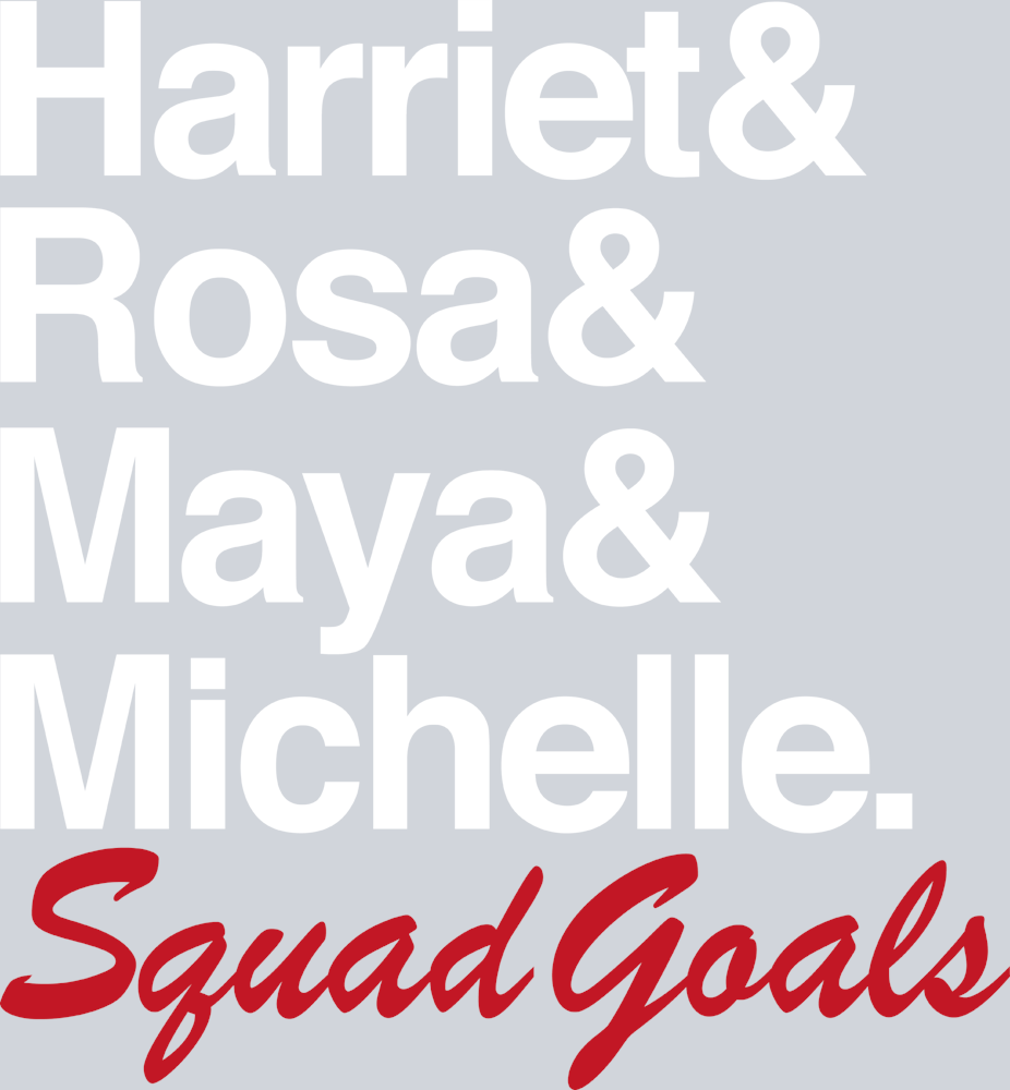 Harriet Rosa Maya Michelle Squad Goals White - STK02616 (DTF Transfers)