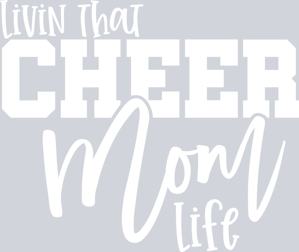 Livin That Cheer Mom Life White - STK03654 (DTF Transfers)