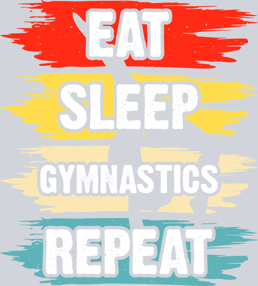Eat Sleep Gymnastics Repeat 2 - STK07287 (DTF Transfers)