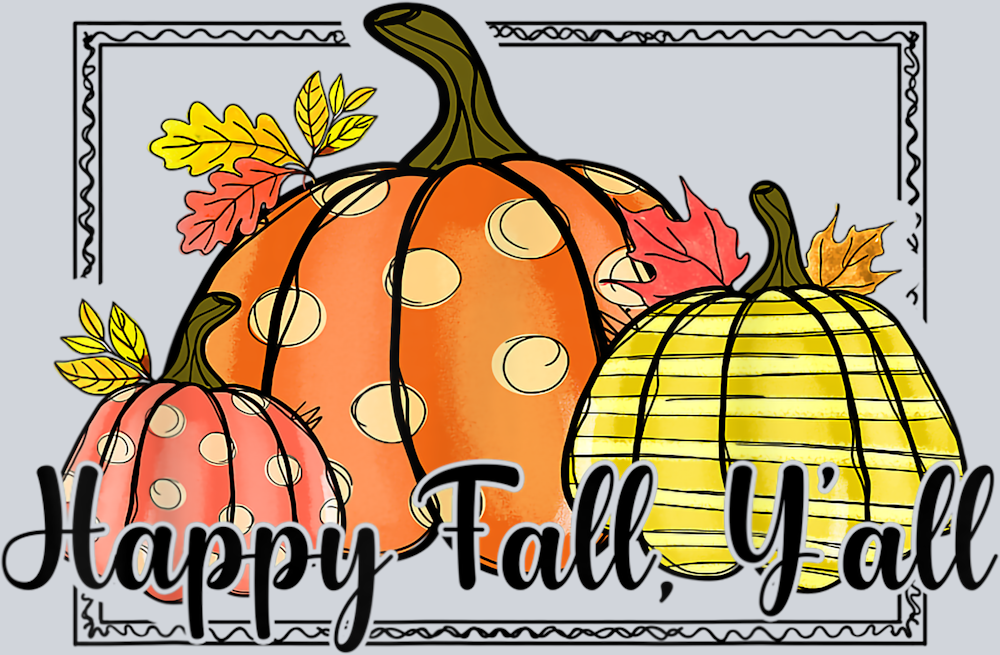 Happy Fall Y'all 5 - STK02541 (DTF Transfers)