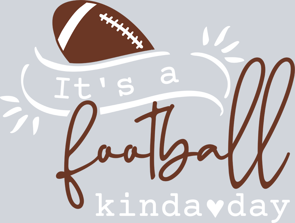 It's A Football Kinda Day - STK03248 (DTF Transfers)