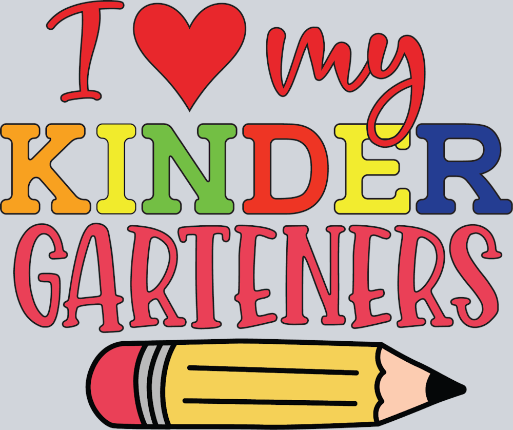 I Love My Kindergarteners - STK02974 (DTF Transfers)