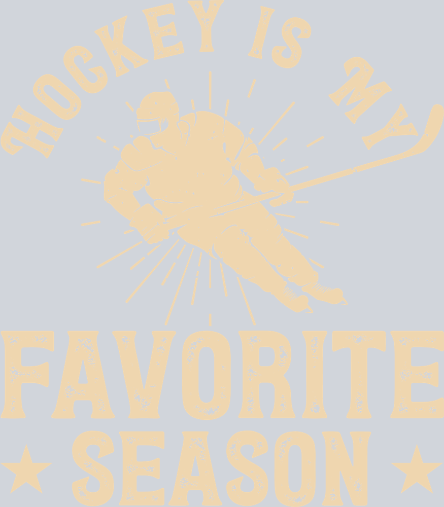Ice Hockey Is My Favorite Season 1 - STK03123 (DTF Transfers)