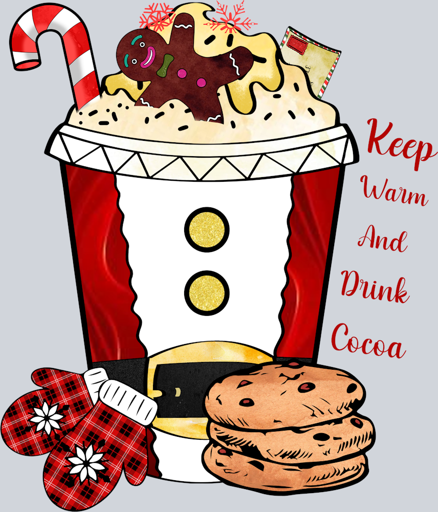 Keep Warm Drink Cocoa - STK03475 (DTF Transfers)