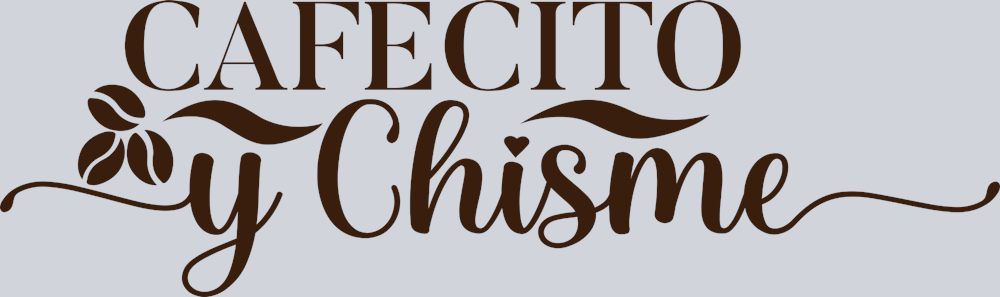 Cafecito Chisme - STK01191 (DTF Transfers)