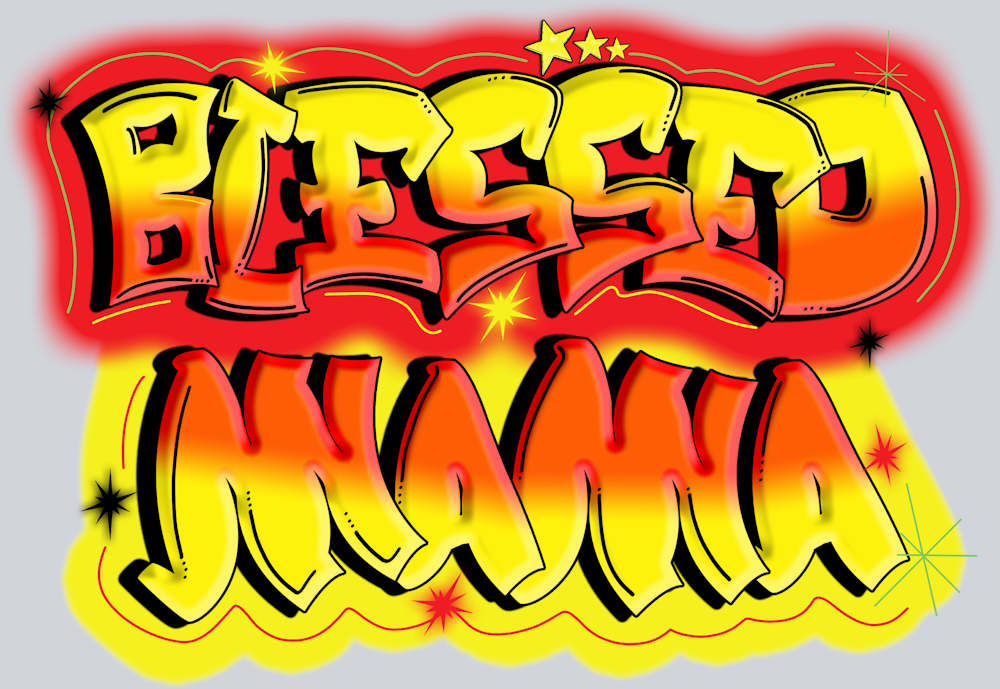 Blessed Mama Bright - STK01013 (DTF Transfers)