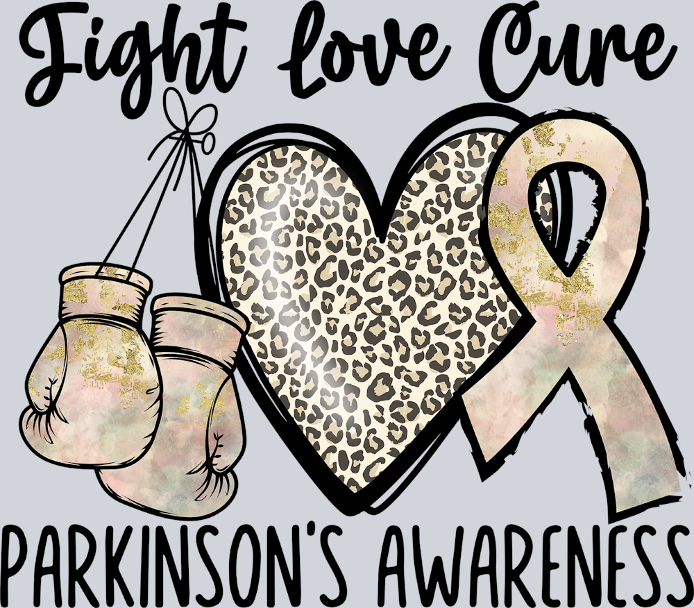 Fight Love Cure Parkinsons Awareness - STK06821 (DTF Transfers)