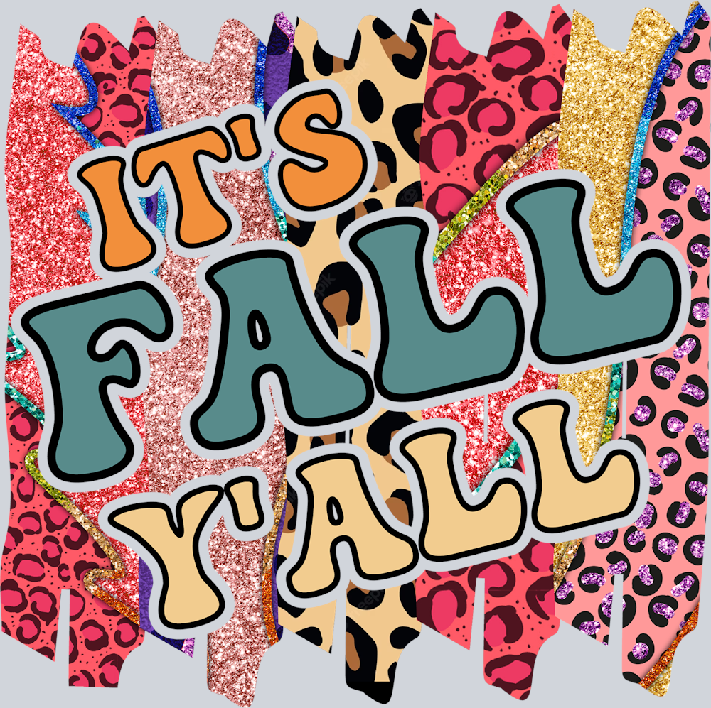 Its Fall Yall 2 - STK03294 (DTF Transfers)
