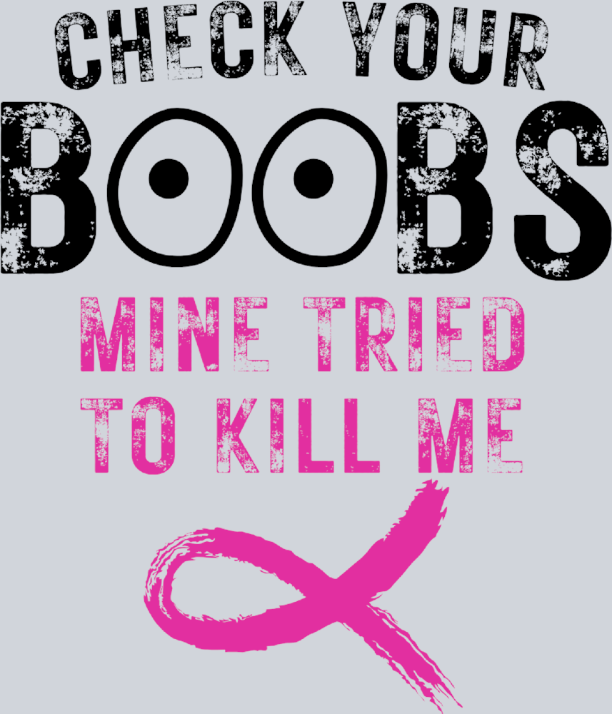 Check Your Boobs - STK01247 (DTF Transfers)
