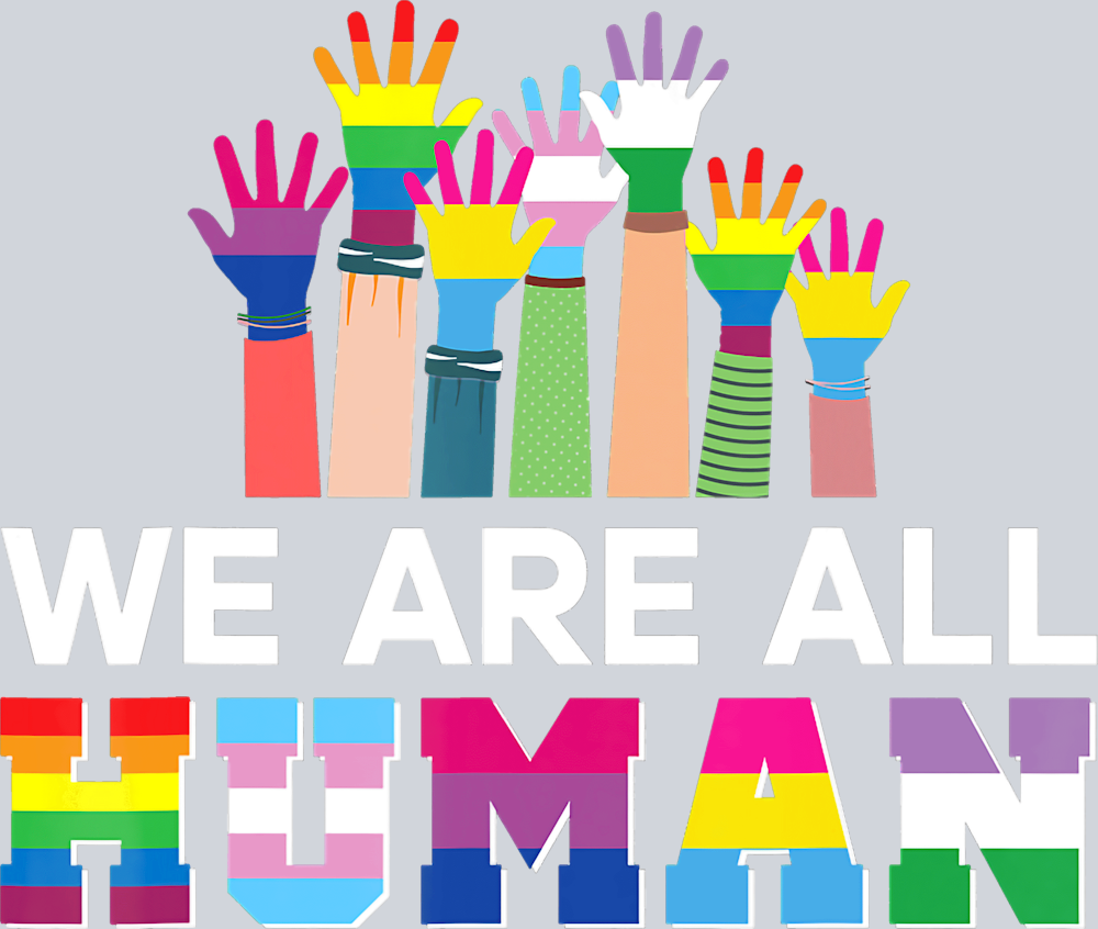 We Are All Human 4 - STK06379 (DTF Transfers)