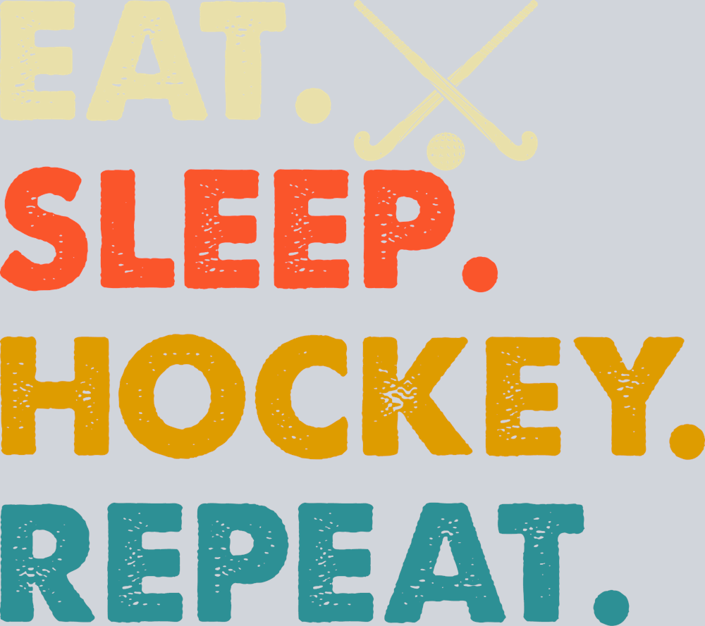 Eat Sleep Field Hockey Repeat - STK01815 (DTF Transfers)