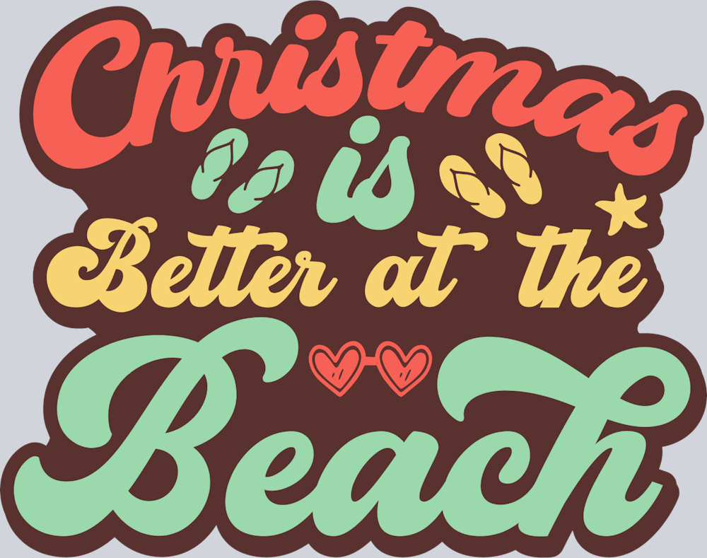 Christmas Is Better At The Beach - STK01318 (DTF Transfers)