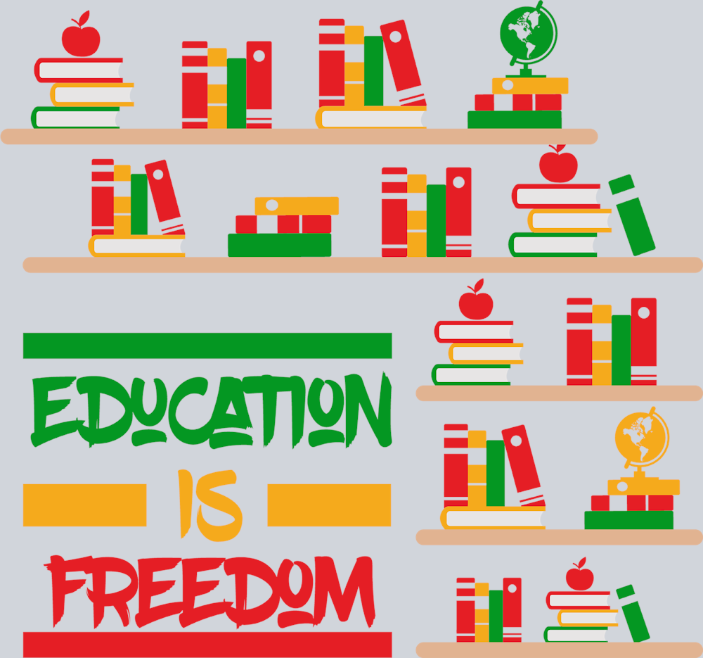 Education Is Freedom - STK01830 (DTF Transfers)