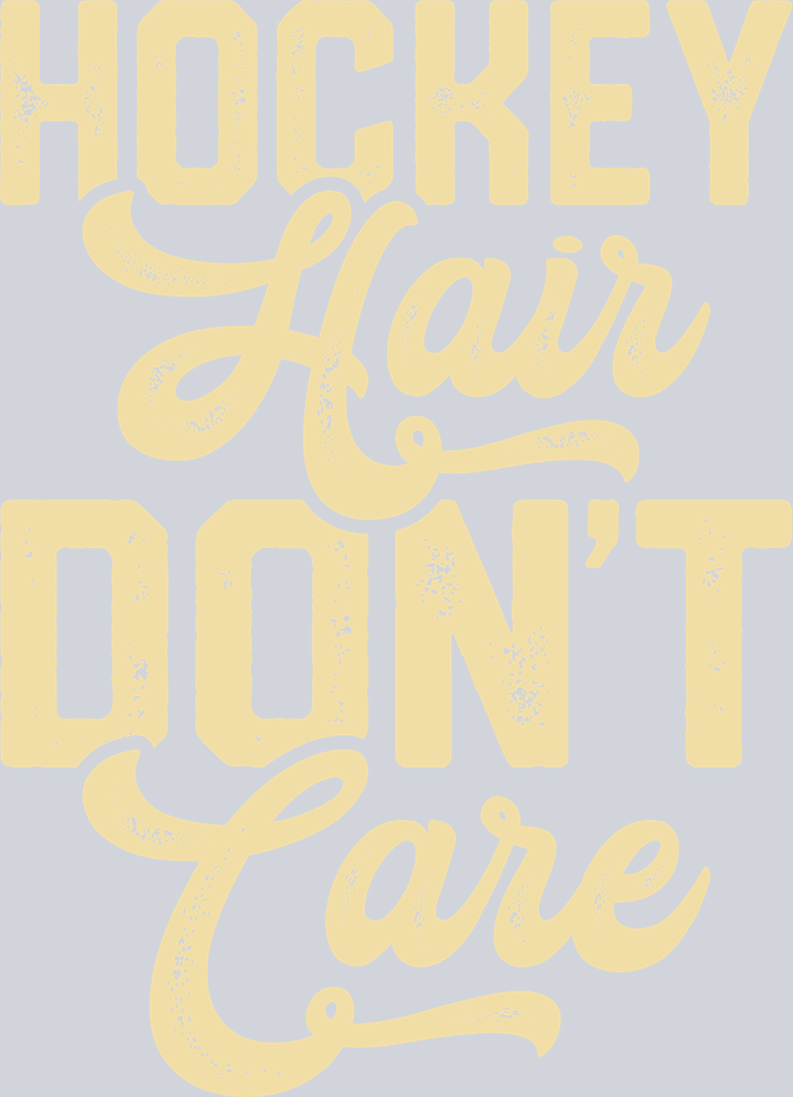Hockey Hair Don't Care - STK02765 (DTF Transfers)