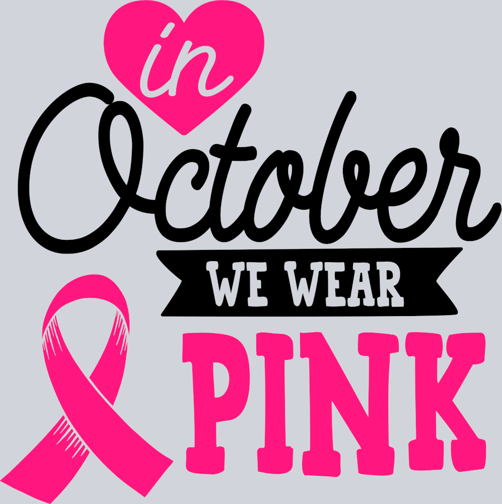 In October We Wear Pink Heart - STK03199 (DTF Transfers)